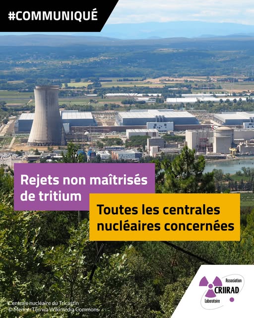 Lire la suite à propos de l’article Rejets non maîtrisés de tritium : toutes les centrales nucléaires concernées